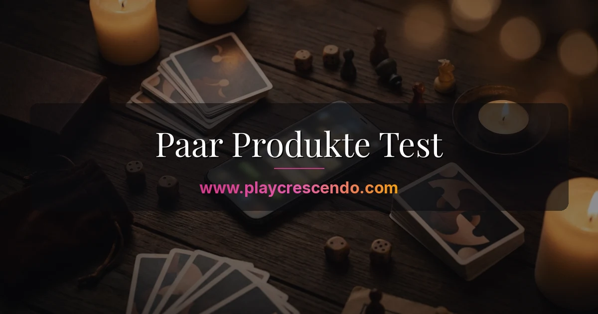 Paar Produkte im Test 2026: Welche Spiele & Apps lohnen sich wirklich ...